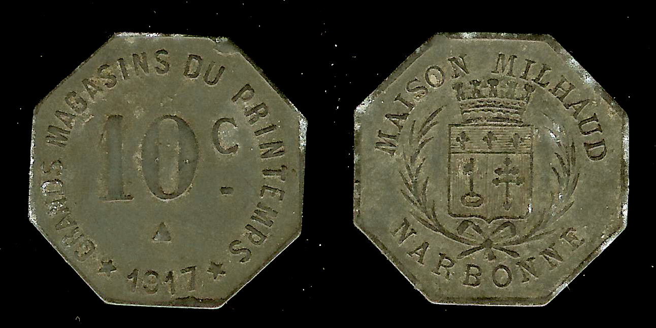 Maison Milhaud  Narbonne - Aude (11) 10 centimes 1917 TTB+
